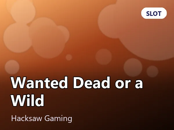 Wanted Dead or a Wild slot tile — Hacksaw Gaming